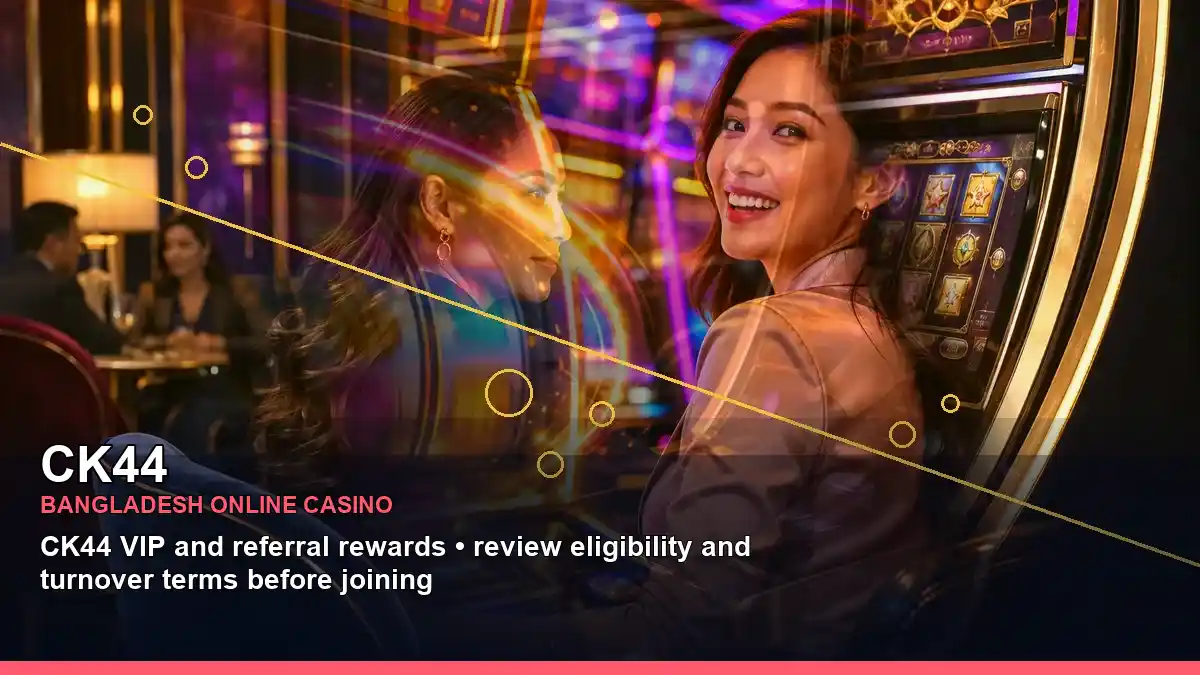CK44 বাংলাদেশে অনলাইন স্লট ও ক্যাসিনো গেমস | Bangladesh online slots — featured slot view · 4